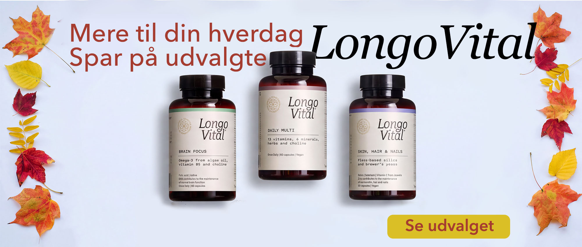 Longovital - Mere til din hverdag, spar på udvalgte produkter